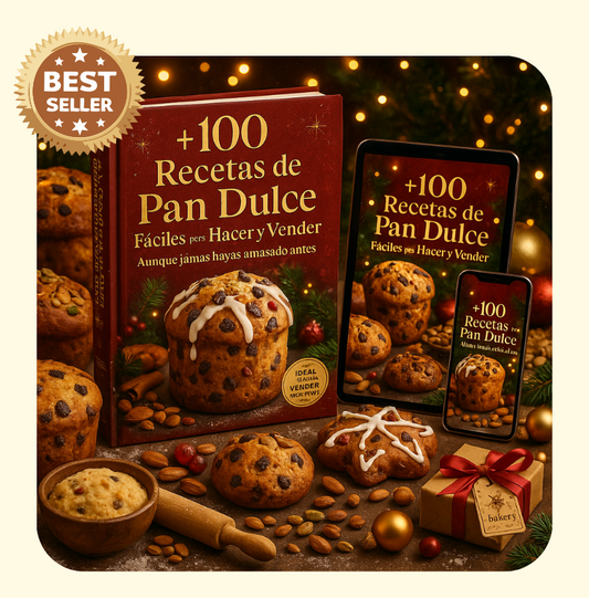 +100 recetas de pan dulce faciles para hacer y vender + 10 BONUS EXCLUSIVOS